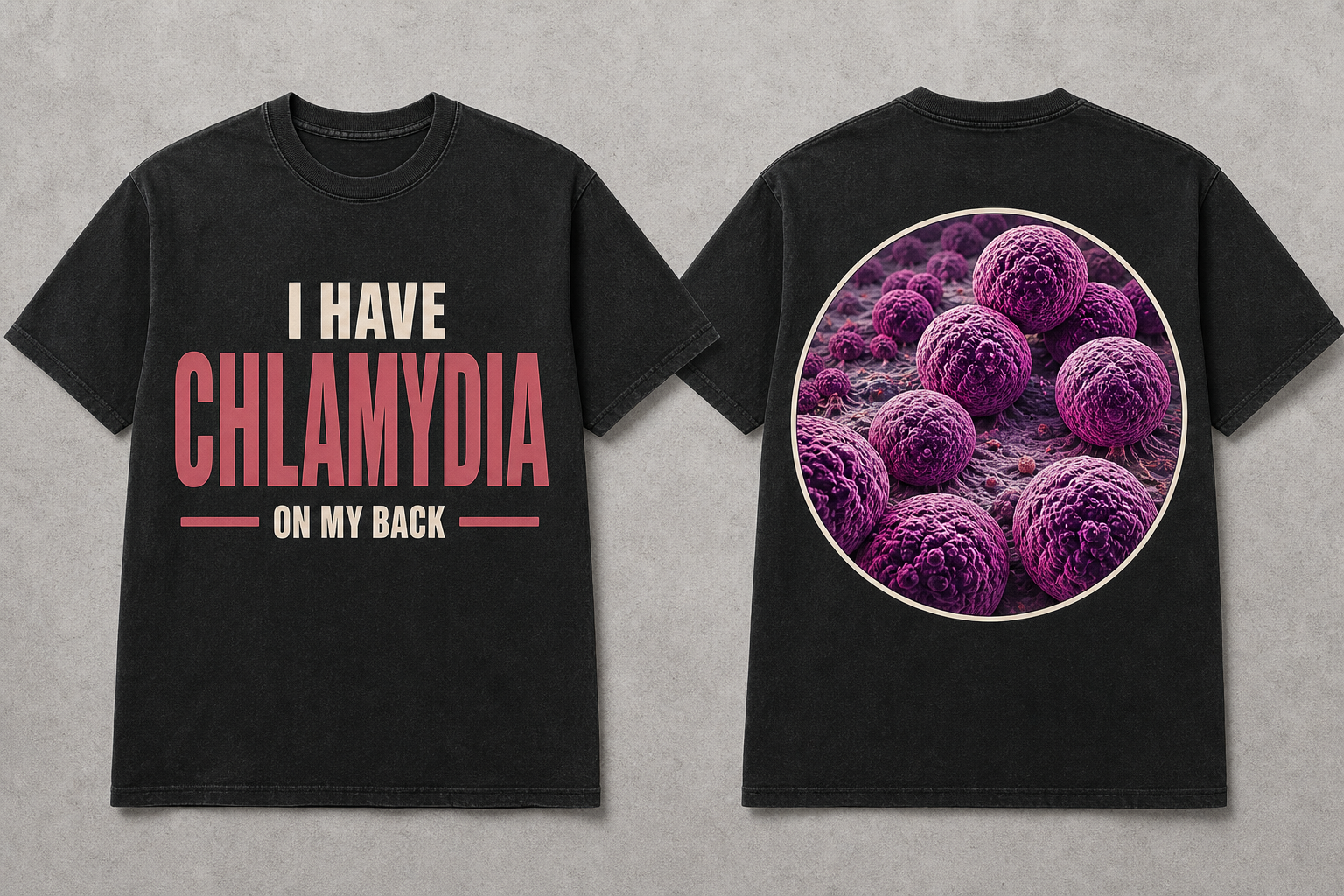 I Have Chlamydia… On My Back T-Shirt
